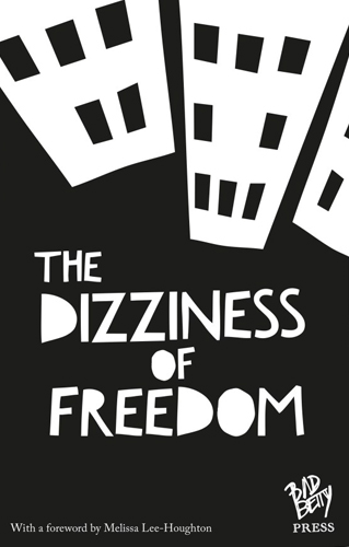 The Dizziness of Freedom / a poetry anthology on mental health
